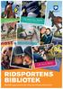 RIDSPORTENS BIBLIOTEK Beställningsmaterial från Svenska Ridsportförbundet