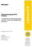 PROJEKT. Tillsynskampanj 2010 Frisörer. - Inventering av frisörverksamheter i Haninge, Tyresö och Nynäshamns kommuner. Genomfört vecka 42, 2010