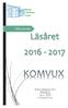 Hö gsby Utbildnings Center. Våra kurser. Läsåret 2016-2017. Högsby Utbildnings Center Ringvägen 5 579 33 Högsby 0419 293 50 www.hogsby.