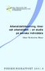 Arbetstidsförkortning, löner och arbetslöshet en studie på svenska individdata. Oskar Nordström Skans FORSKNINGSRAPPORT 2001:6