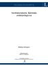 EXAMENSARBETE. Ventilationskarta, Björkdals underjordsgruva. Mattias Holmgren. Högskoleexamen Bygg och anläggning