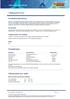 Approved. Egenskap Test/Standard Beskrivning. matt (0-35) Flampunkt ISO 3679 Method 1 16 C kalkylerad VOC-US/Hong Kong. US EPA metod 24 (testad)