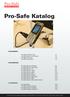 Pro-Safe 24 Alarm Unit 1:1 Pro-Safe Alarm Unit Remote 1:2 Pro-Safe Tip Power 1:3 Pro-Safe Interactive 1:4