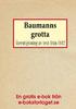 Baumanns grotta Återutgivning av text från 1882. av V v Ripperda