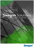 Översikt. Swegon Solutions. Energieffektiva systemlösningar med högsta komfort
