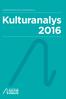 MYNDIGHETEN FÖR KULTURANALYS. Kulturanalys 2016