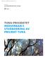 Avsedd för. Samordningsförbundet RAR i Sörmland. Datum April, 2010 TUNA-PROJEKTET MEDVERKAN I UTVÄRDERING AV PROJEKT TUNA