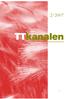 2/2007. TTkanalen FACKLIG INFORMATION FÖR MEDLEMMAR I TJÄNSTETANDLÄKARFÖRENINGEN