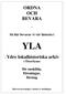 YLA ORDNA OCH BEVARA. för enskilda, föreningar, företag. Så här bevarar vi vår historia i. - Ydre lokalhistoriska arkiv i Österbymo