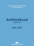 Läkemedelskommittén i Blekinge och STRAMA-Blekinge. Antibiotikaval. öppenvård