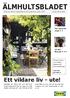 ÄLMHULTSBLADET. Ett vildare liv - ute! För varenda unge 2. 10-års firande 4-5. Nyöppning av nya mötesplatsen. Aktivitetshuset. Läs mer på sida 6.