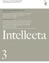 Intellecta 3. intellecta niomånadersrapport 1 september 2004 31 maj 2005. Ökad efterfrågan och kraftigt förbättrat resultat