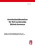 Antagna av kommunfullmäktige 26 maj 2014, 82 Reviderade av kommunfullmäktige 23 maj 2016, 75 KS2014.0216