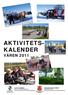 AKTIVITETS- KALENDER VÅREN 2011. LUDVIKA KOMMUN Kultur- och fritidsförvaltningen Fritid för personer med funktionsnedsättning