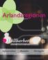 Arlandaregionen. Hållbarhet. Infrastruktur. Bostäder. Näringsliv. Social, ekologisk och ekonomisk. Utvecklingskraft mitt i storstadsregionen