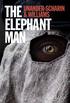 The Elephant Man. Unander-Scharin
