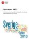 Opinioner 2013. Allmänhetens syn på samhällsskydd, beredskap, säkerhetspolitik och försvar