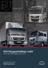 MAN Påbyggnadsriktlinjer Lastbil Serie TGL/TGM Utgåva 2016 V1.0. Engineering the Future since 1758. MAN Truck & Bus AG