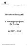 Reviderat förslag till. Landsbygdsprogram för Sverige. år 2007 2013