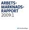 Arbetsmarknadsrapport 2009:1