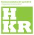 Rektorsinstallation 27 april 2015 Högskolan Kristianstad