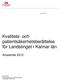 Kvalitets- och patientsäkerhetsberättelse för Landstinget i Kalmar län