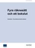 Infonr 023-2008 Fyra räknesätt och ett bokslut