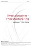 Kvartalsrutiner - Hyresfakturering