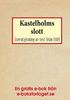 Kastelholms slott Återutgivning av text från 1868