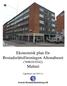 Ekonomisk plan för Bostadsrättsföreningen Altonahuset (769610-9342) Malmö. Upprättad i juli 2015 av. Svensk Bostadsrättsbildning AB