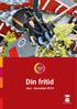 Din fritid Juni - december 2016