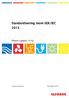 Standardisering inom SEK/IEC 2013. Elforsk rapport 15:02