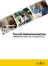 Social dokumentation. - Riktlinjer för Vård- och omsorgspersonal