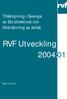 RVF Utveckling 2004:01