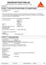 I enlighet med föreskrift (EC) nr 1907/2006 (REACH), Annex II - Sverige. AVSNITT 1: Namnet på ämnet/blandningen och bolaget/företaget
