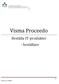 Visma Proceedo. Beställa IT-produkter - beställare. Version 2.0 / 160202