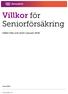 Villkor för Seniorförsäkring