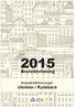 Årsredovisning. Bostadsrättsföreningen Utsikten i Rydebäck