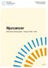 Landstingens och regionernas nationella samverkansgrupp inom cancersjukvården. Njurcancer. Nationellt kvalitetsregister Rapport 2005 2012