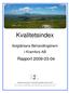 Kvalitetsindex. Solgläntans Behandlingshem i Kramfors AB. Rapport 2009-03-04