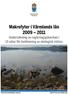 Makrofyter i Värmlands län 2009 2011 Undersökning av regleringspåverkan i 13 sjöar för bedömning av ekologisk status