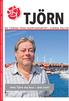 Tjörn. Hela Tjörn ska leva året runt!