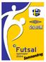 FUTSAL Spelregler sammandrag