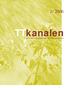 1/2006. TTkanalen FACKLIG INFORMATION FÖR MEDLEMMAR I TJÄNSTETANDLÄKARFÖRENINGEN