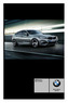 PRISLISTA. BMW 3-serie Gran Turismo. BMW 3-Serie Gran Turismo. När du älskar att köra. Gilltig från 1 november 2013