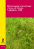 Rapport 2011:3. Marinbiologiska undersökningar i Axmar och Hilleviks- Trödjefjärden, 2008