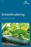 GJLB 511:1. Grödaförsäkring. Försäkringsvillkor 1 januari 2009