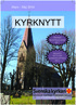 Mars - Maj 2016 KYRKNYTT OKOMES KONFIRMANDER SID 7 SENASTE NYTT OM ALFSHÖGS KYRKA SID 6.