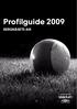 Profilguide 2009 BERGNÄSETS AIK. i samarbete med