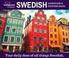 THE SWEDISH LANGUAGE IN THE DIGITAL AGE SVENSKA SPRÅKET I DEN DIGITALA TIDSÅLDERN. Lars Borin Martha D. Brandt Jens Edlund Jonas Lindh Mikael Parkvall